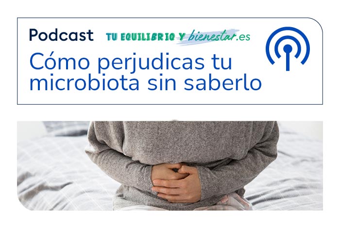 Perjudicar la microbiota