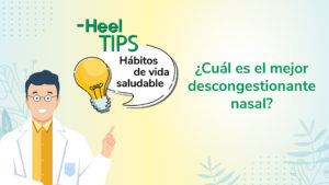 Heel TIPS: ¿Cuál es el mejor descongestionante nasal? - HeelEspaña Heel TIPS: ¿Cuál es el mejor descongestionante nasal?: plantilla portada youtube 1920x1080px 1 300x169 - HeelEspaña